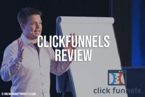 Clickfunnels Review - Online Marketing Hustle